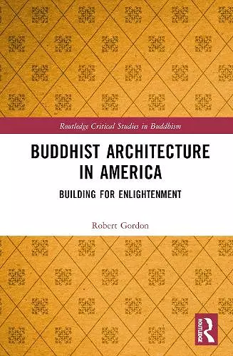 Buddhist Architecture in America cover