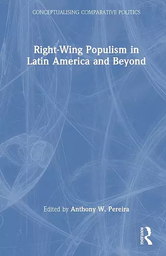 Right-Wing Populism in Latin America and Beyond cover