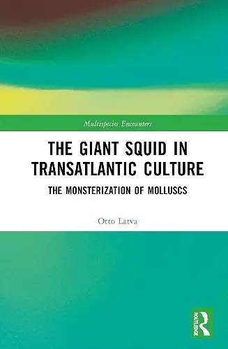The Giant Squid in Transatlantic Culture cover
