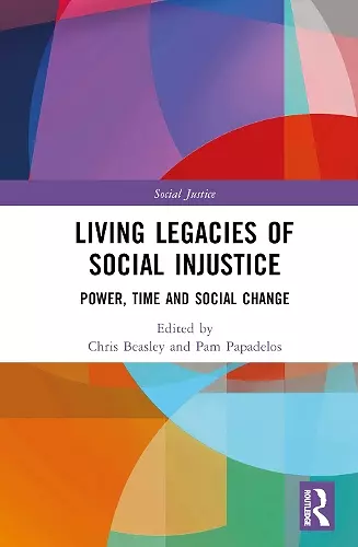 Living Legacies of Social Injustice cover