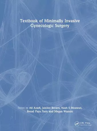 Textbook of Minimally Invasive Gynecologic Surgery cover