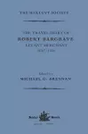 The Travel Diary of Robert Bargrave Levant Merchant (1647-1656) cover