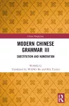Modern Chinese Grammar III cover