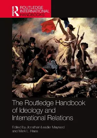 The Routledge Handbook of Ideology and International Relations cover