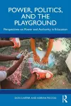 Power, Politics, and the Playground cover