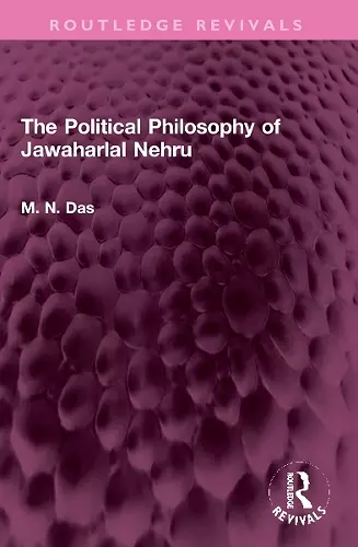 The Political Philosophy of Jawaharlal Nehru cover