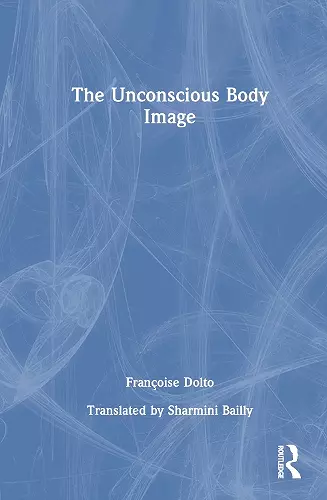 The Unconscious Body Image cover