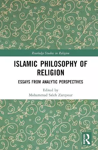 Islamic Philosophy of Religion cover