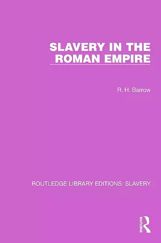 Slavery in the Roman Empire cover