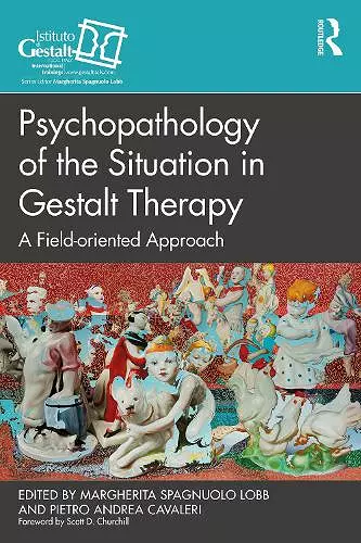 Psychopathology of the Situation in Gestalt Therapy cover