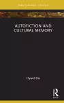 Autofiction and Cultural Memory cover