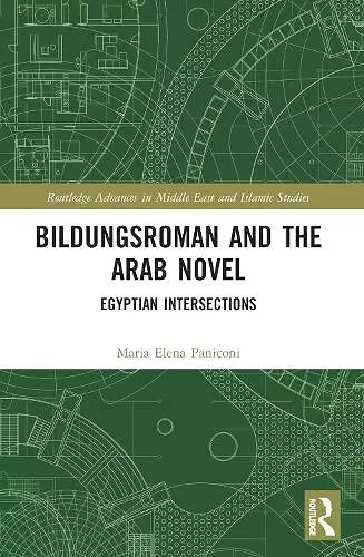 Bildungsroman and the Arab Novel cover