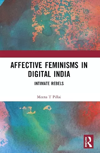 Affective Feminisms in Digital India cover