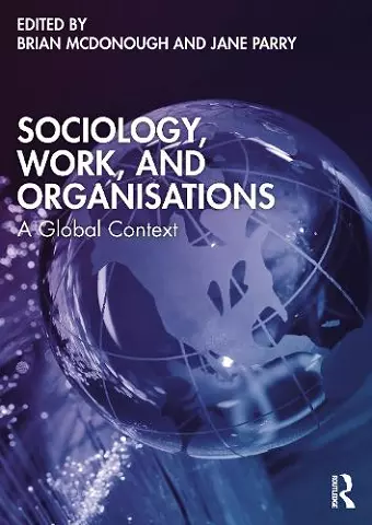 Sociology, Work, and Organisations cover