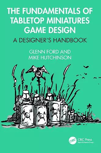 The Fundamentals of Tabletop Miniatures Game Design cover