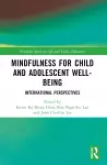 Mindfulness for Child and Adolescent Well-Being cover