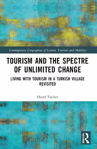 Tourism and the Spectre of Unlimited Change cover
