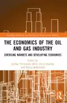 The Economics of the Oil and Gas Industry cover
