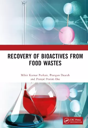 Recovery of Bioactives from Food Wastes cover