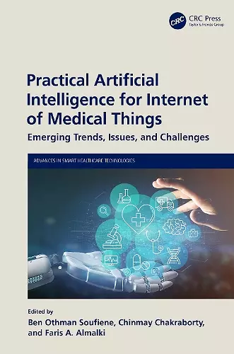 Practical Artificial Intelligence for Internet of Medical Things cover