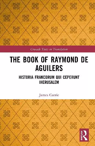 The Book of Raymond de Aguilers cover