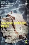 Staging Difficult Pasts cover