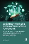 Constructing Online Work-Based Learning Placements cover