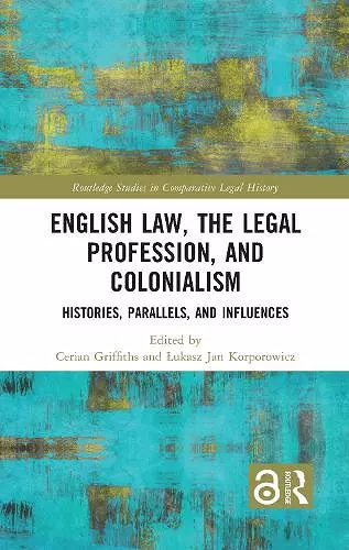 English Law, the Legal Profession, and Colonialism cover