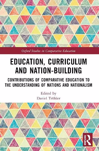 Education, Curriculum and Nation-Building cover