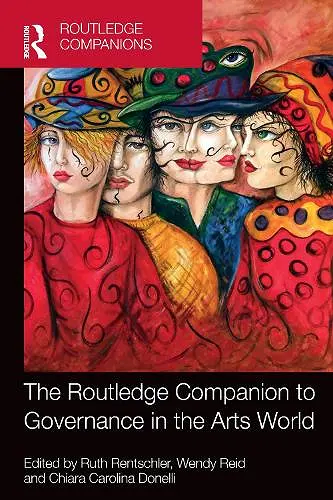 The Routledge Companion to Governance in the Arts World cover