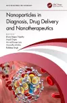 Nanoparticles in Diagnosis, Drug Delivery and Nanotherapeutics cover