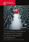 The Routledge International Handbook of Changes in Human Perceptions and Behaviors cover