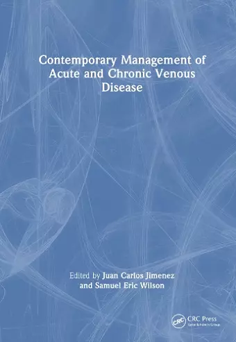 Contemporary Management of Acute and Chronic Venous Disease cover