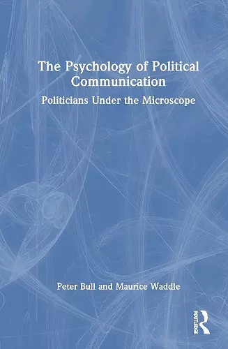 The Psychology of Political Communication cover