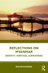 Reflections on Myanmar cover