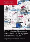 The Routledge Companion to Architectural Pedagogies of the Global South cover