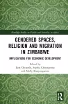 Gendered Spaces, Religion and Migration in Zimbabwe cover