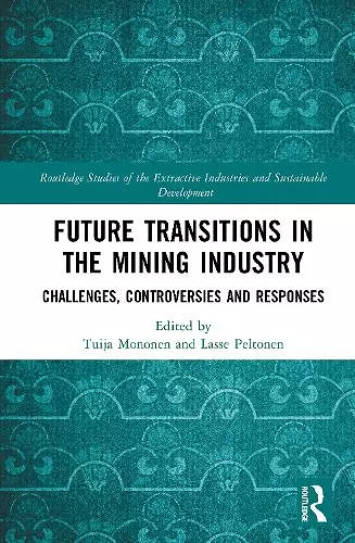 Future Transitions in the Mining Industry cover