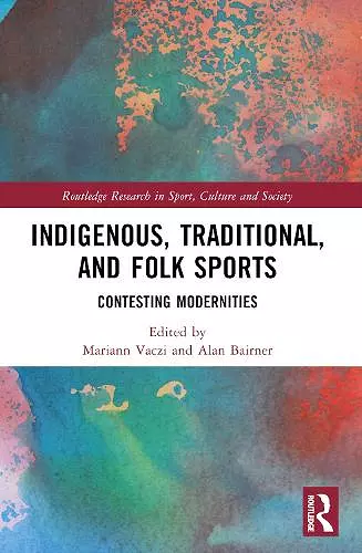 Indigenous, Traditional, and Folk Sports cover