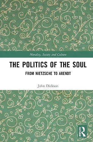 The Politics of the Soul cover