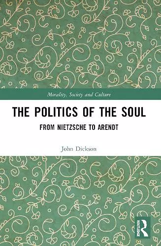 The Politics of the Soul cover