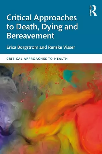 Critical Approaches to Death, Dying and Bereavement cover