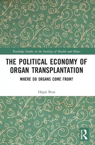 The Political Economy of Organ Transplantation cover
