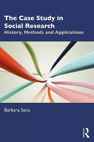 The Case Study in Social Research cover