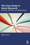 The Case Study in Social Research cover