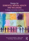 Design for Dementia, Mental Health and Wellbeing cover