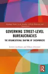 Governing Street-Level Bureaucracies cover