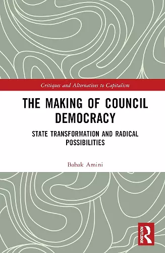 The Making of Council Democracy cover