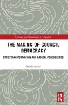 The Making of Council Democracy cover