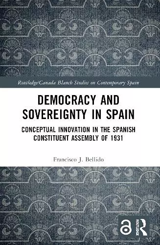 Democracy and Sovereignty in Spain cover